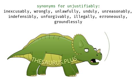 unjustifiably synonym